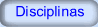 Disciplinas